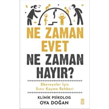 Timaş Yayınları Ne Zaman Evet Ne Zaman Hayır?