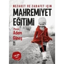Timaş Yayınları Mahremiyet Eğitimi - Adem Güneş, Çocuklar İçin 200 Sayfa Türkçe Eğitim Kaynağı