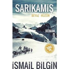Timaş Yayınları Sarıkamış Beyaz Hüzün Ismail Bilgin