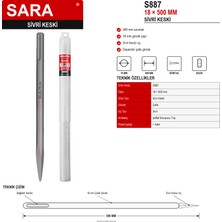 Sara S887 Sivri Keski – 18 x 500 Mm, Çelik Gövde, Sivri Uç