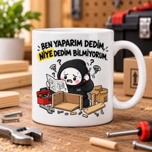 Ajans 313 Ben Yaparım Dedim Niye Dedim Bilmiyorum Esprili Tamir ve Montaj Baskılı Kupa