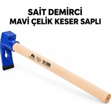 Sait Demirci Arge Toptan Mavi Çelik Keser Saplı