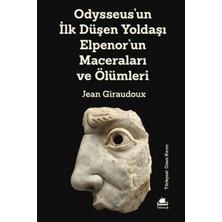 Uravas Store Odysseus'un Ilk Düşen Yoldaşı Elpenor'un Maceraları ve Ölümleri
