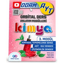 Orbital Yayınları Odam Ayt Kimya Orbital Ders Anlatım Modülleri 3. Modül – Kimyasal Tepkimelerde Denge, Asit Baz Dengesi, Çözünürlük Dengesi