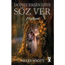 Dex Kitap Döneceksin Diye Söz Ver Iı- Mahperi
