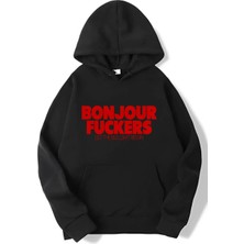 Brz Collection Unisex Oversize Bonjour Fuckers Hoodie Siyah