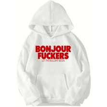 Brz Collection Unisex Oversize Bonjour Fuckers Hoodie (Beyaz)