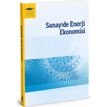 Anadolu Üniversitesi Yayınları Sanayide Enerji Ekonomisi – Enerji Yönetimi, Verimlilik ve Ekonomi Kitabı