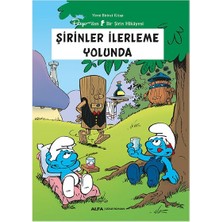 Şirinler Ilerleme Yolunda - Peyo'dan Bir Şirin Hikayesi - Yirminci Birinci Kitap Alfa Yayınları