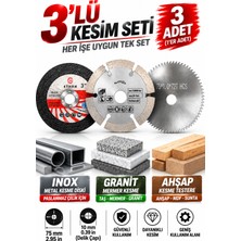 Dynamic Tech 3'lü Kesim Seti 75MM Inox Metal Granit Mermer Ahşap Kesme Diski Taşlama 1'er Adet Profesyonel