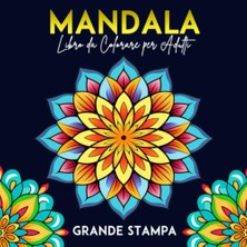Renas Store Independently Published Grande Stampa Mandala Libro Da Colorare Per Adulti: 30 Mandala Per Rilassarsi E Alleviare Lo Stress | Libro Semplici Da Colorare Antistress, Grande Formato, 8.5x8.5 Pollici