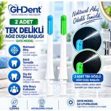 Ghdent GH15 2 Adet Tek Gözlü (1 Delikli) Ağız Duşu Yedek Başlığı