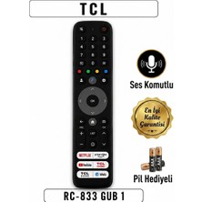 Tcl Ses Komutlu Kumanda RC-833 Gub1 **pil Hediyeli**