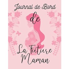 Renas Store Journal De Bord De La Future Maman: 🤩cahier De Naissance À Remplir Durant Neufs Mois Personnalisé En Attendant Bébé Album Souvenir A Compléter 123 ... F Enceinte Parents Avec Beaucoup D'espace