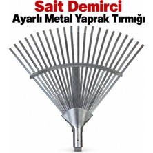 Sait Demirci Arge Toptan Metal Yaprak Tırmık Ayarlı
