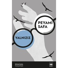 Fumeyabi Yalnızız (Yeni Kapak)