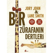 Çınar Yayınları Bir Zürafanın Dertleri Lane Smith;jory John