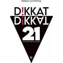 Halk Kitabevi Dikkat Dikkat - 21 Günlük Dikkat Geliştirme Programı Didem Çetintaş