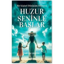 Halk Kitabevi Huzur Seninle Başlar Melek Bilgin