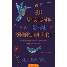 Omega Zor Zamanlarda Ruhsal Rehberliğin Gücü