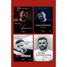 Hayy Kitap Zeus Kabadayı 4 Lü Set / Bana Bir Aşk Borçluydu Hayat - Seni Affetmiyorum - Yaşattığını Yaşa - Keşke Tanımasaydım Seni