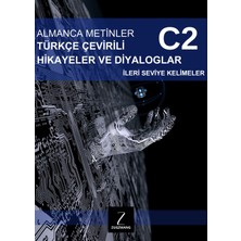 Zugzwang Türkçe Çevirili Almanca Metinler - C2 Almanca Öğreten Beceri Kitabı C2 - 256 Sayfalık Okuma Kitabı