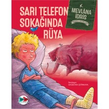 Fantastik Store Başka Çocuklar - Sarı Telefon Sokağında Rüya