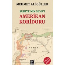 Fantastik Store Suriyenin Sevri Amerikan Koridoru