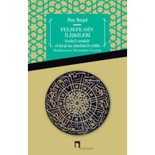 Fantastik Store Felsefe - Din Ilişkileri  Faslu'l-Makal El-Keşfan Minhaci'l-Edille