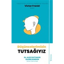 Fantastik Store Düşüncelerimizin Tutsağıyız