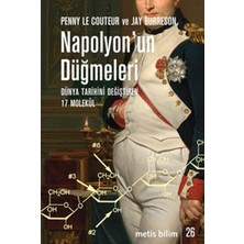 Fantastik Store Napolyon'un Düğmeleri  Dünya Tarihini Değiştiren 17 Molekül