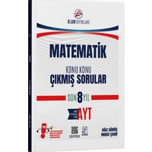 Alan Yayınları Ayt Matematik Konu Konu Çıkmış Sorular Son 8 Yıl