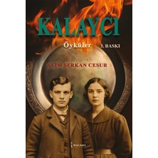 İkinci Adam Yayınları Kalaycı Öyküler Alim Serkan Cesur - 3. Baskı