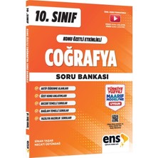 Ens Yayıncılık 10. Sınıf Coğrafya Konu Özetli Etkinlikli Soru Bankası 2027
