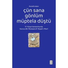 Ketebe Çün Sana Gönlüm Müptela Düştü Mustafa Aşkar