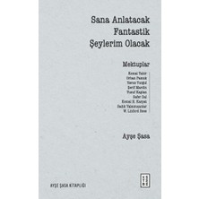 Lisinya Sana Anlatacak Fantastik Şeylerim Olacak