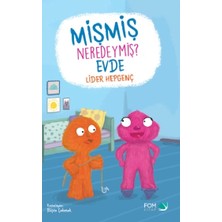 Fom Kitap Mişmiş Neredeymiş? Evde