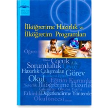 Anadolu Üniversitesi Yayınları Ilköğretime Hazırlık ve Ilköğretim Programları – Okul Öncesi Eğitim Ders Kitabı