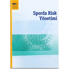 Anadolu Üniversitesi Yayınları Sporda Risk Yönetimi – Aöf Spor Yönetimi Ders Kitabı
