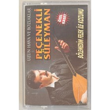 Raks Peçenekli Süleyman Uzun Hava ve Bozlaklar Kaset
