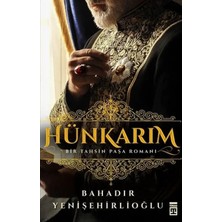 İncimark Hünkarım-Bir Tahsin Paşa Romanı