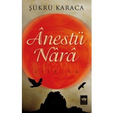Ötüken Neşriyat Anestü Nara
