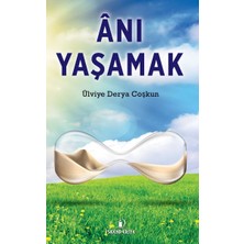 İskenderiye Yayınları Anı Yaşamak
