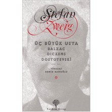 Yordam Kitap Üç Büyük Usta : Balzac, Dickens, Dostoyevski