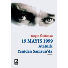Bilgi Yayınevi 19 Mayıs 1999 Atatürk Yeniden Samsun'da (Birleştirilmiş 2 Cilt)