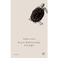 İthaki Yayınları Kışın Kahverengi Çocuğu