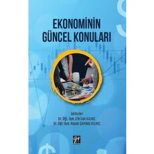 Gazi Kitabevi Ekonominin Güncel Konuları