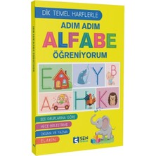 Sen Yayınları Adım Adım Alfabe Öğreniyorum (Dik Temel Harflarle)