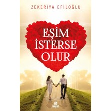 Hayat Yayınları Eşim Isterse Olur - Evlilik Öyküleri 1