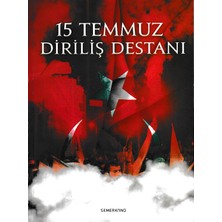 Semerkand Kitap 15 Temmuz Diriliş Destanı